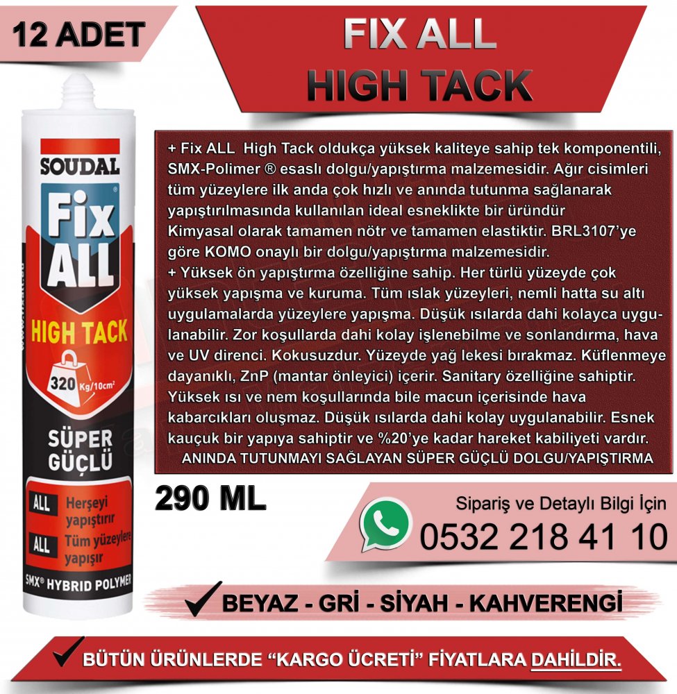 Soudal Fix All High Tack Güçlü Yapıştırıcı Siyah 290 ML (12 Adet)