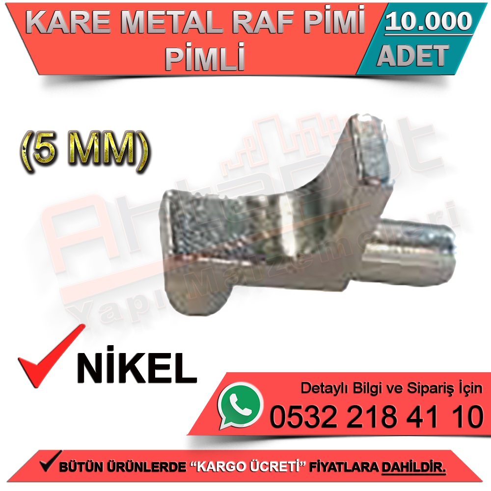 Kare Metal Raf Pimi Pimli 5mm Nikel (10000 Adet)