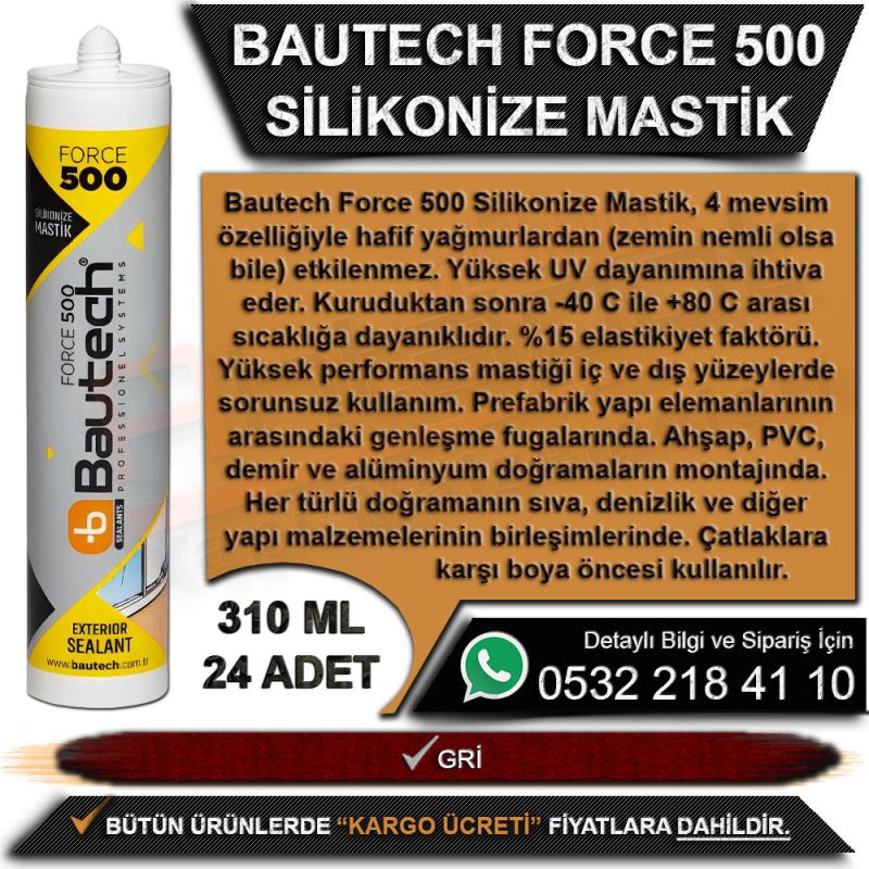 Bautech Force 500 Silikonize Mastik 310 ML Gri (24 Adet)