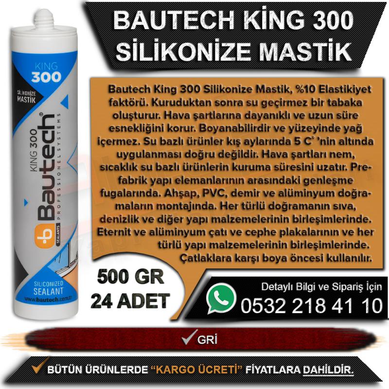 Bautech King 300 Silikonize Mastik 500 Gr Gri (24 Adet)