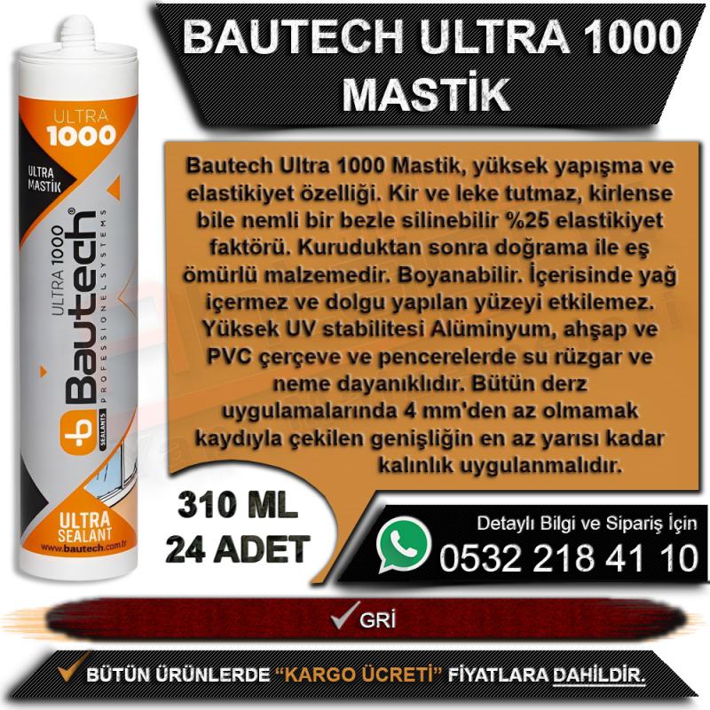 Bautech Ultra 1000 Mastik 310 ML Gri (24 Adet)