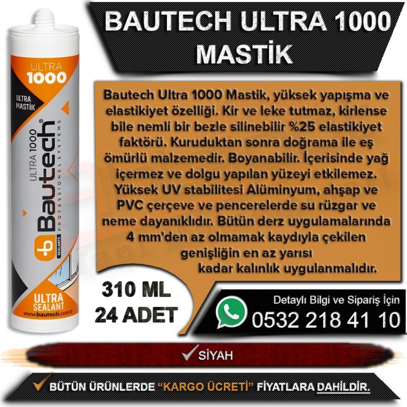 Bautech Ultra 1000 Mastik 310 ML Siyah (24 Adet)