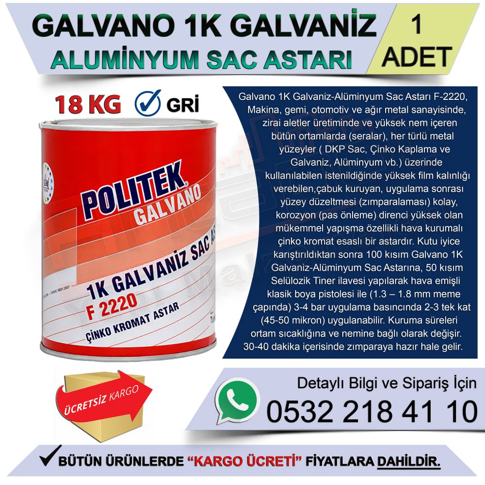 Politek Galvano 1K Galvaniz-Alüminyum Sac Astarı - Gri (1 Adet) 18 Kg