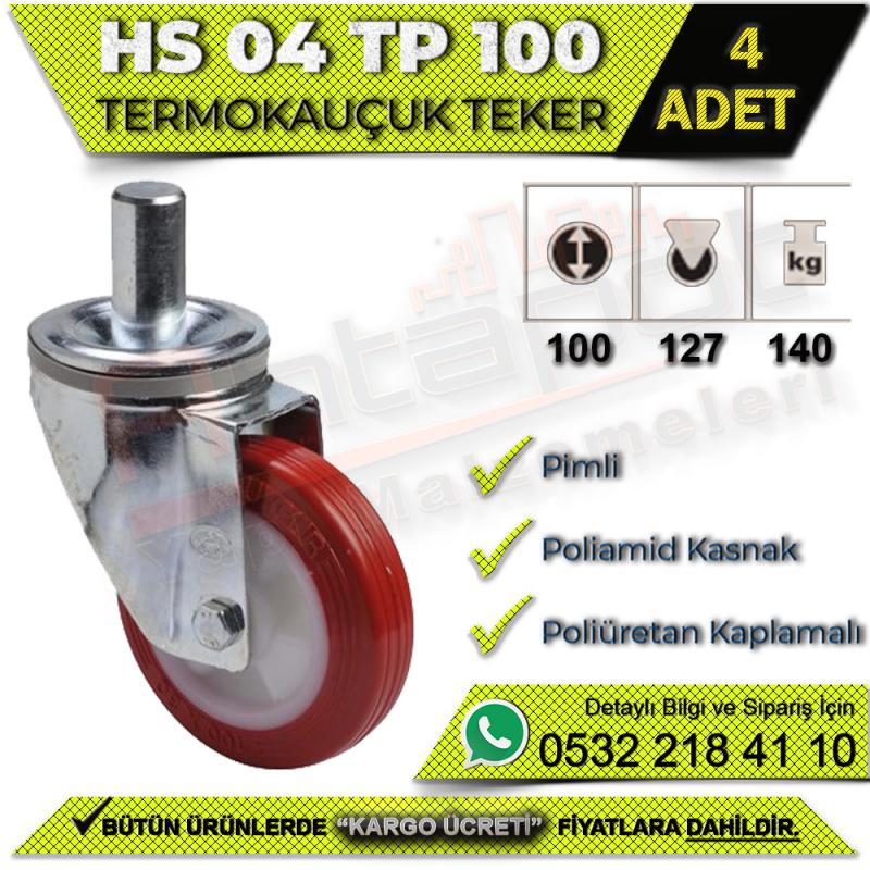 HS 04 TP 100 Pimli Termo Kauçuk Teker (4 ADET)