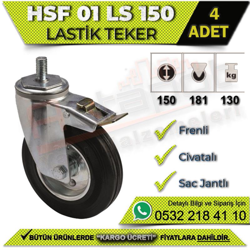 HSF 01 LS 150 Civatalı Sac Jantlı Lastik Teker (4 ADET)