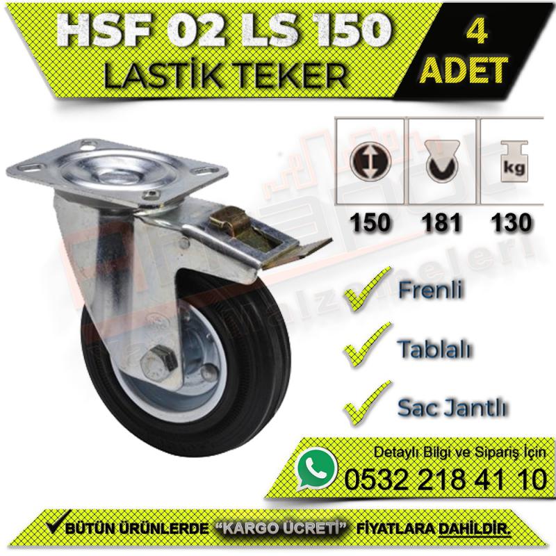 HSF 02 LS 150 Tablalı Sac Jantlı Lastik Teker (4 ADET)