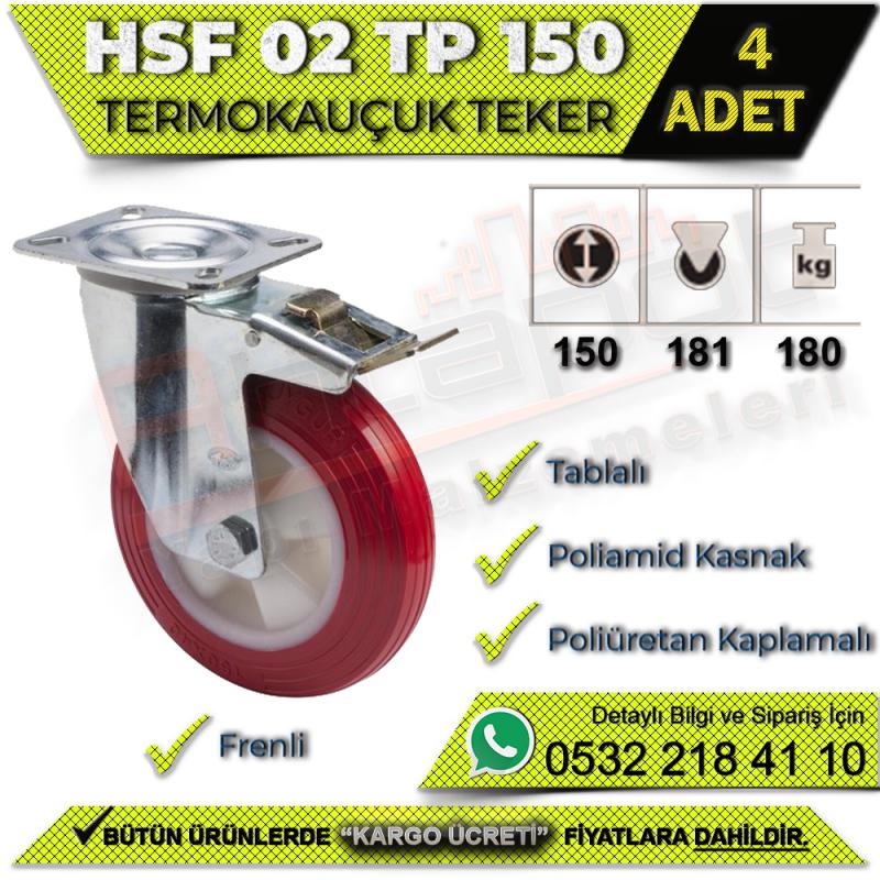 HSF 02 TP 150 Tablalı Termo Kauçuk Teker (4 ADET)