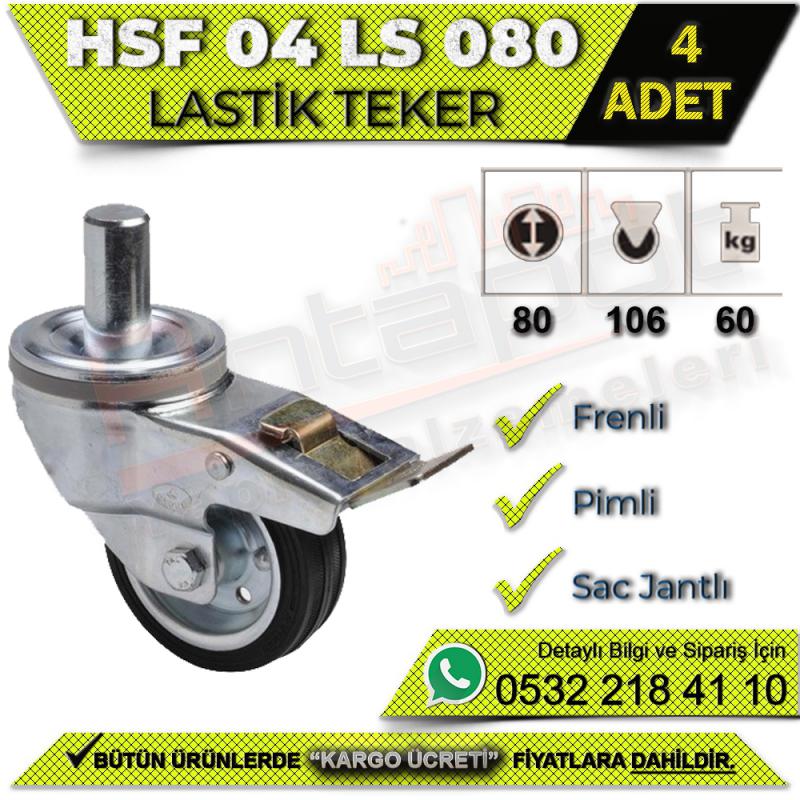 HSF 04 LS 080 Pimli Sac Jantlı Lastik Teker (4 ADET)