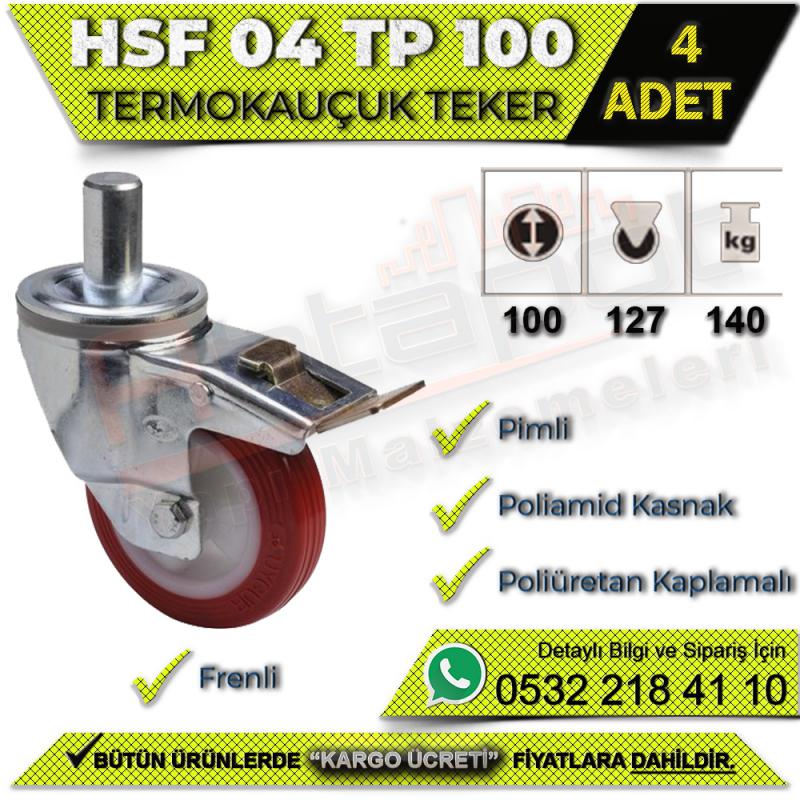 HSF 04 TP 100 Pimli Termo Kauçuk Teker (4 ADET)