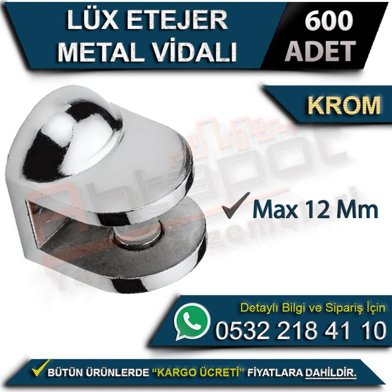Lüx Etejer Metal Vidalı Max 12 Mm Krom (600 Adet)