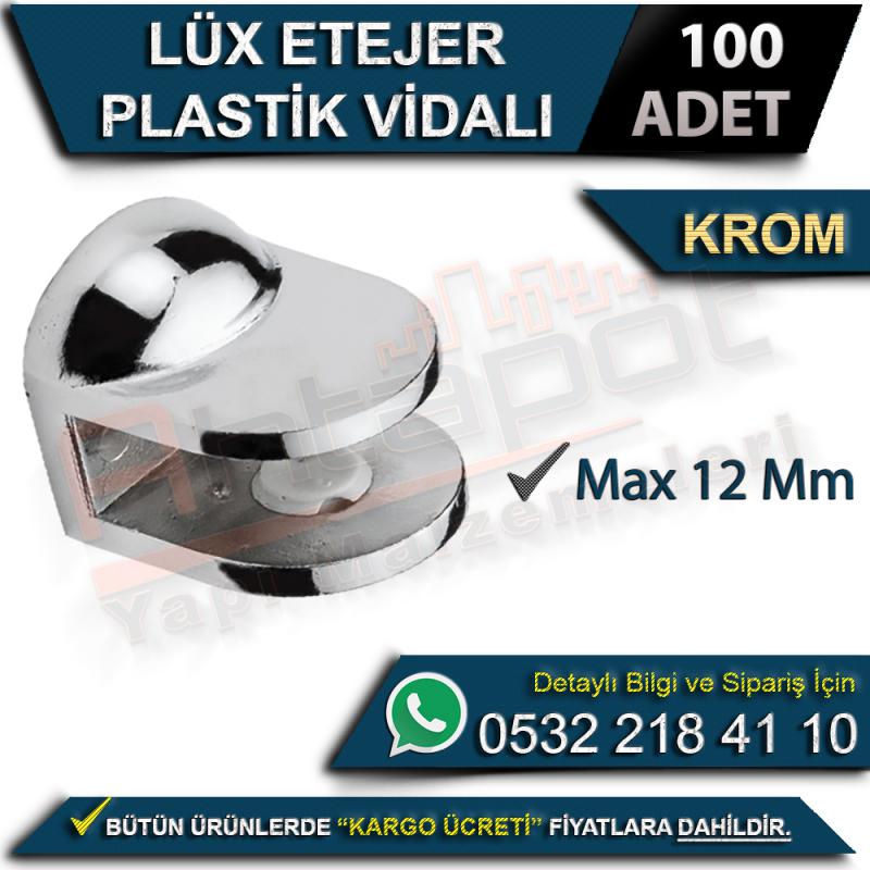 Lüx Etejer Plastik Vidalı Max 12 Mm Krom (100 Adet)