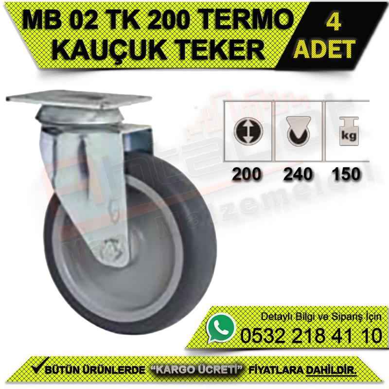 MB 02 TK 200 Termo Kauçuk Teker (4 ADET)