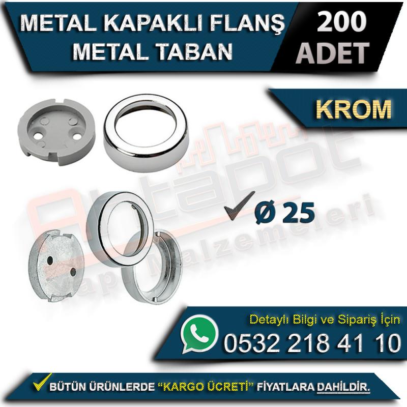 Metal Kapaklı Flanş Metal Taban Ø25 Krom (200 Adet)