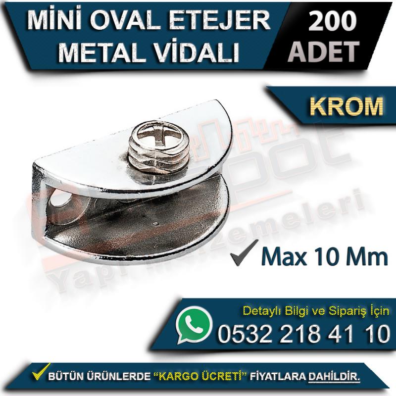 Mini Oval Etejer Metal Vidalı (Max 10 Mm) Krom (200 Adet)