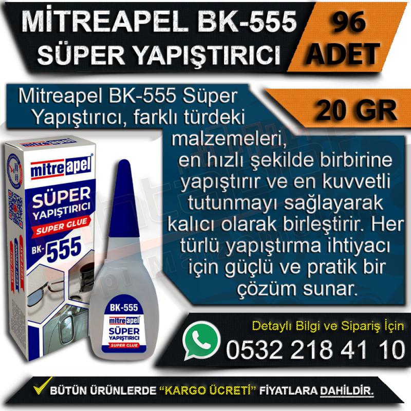 Mitreapel BK555 Süper Yapıştırıcı Şeffaf 20 Gr (96 Adet)