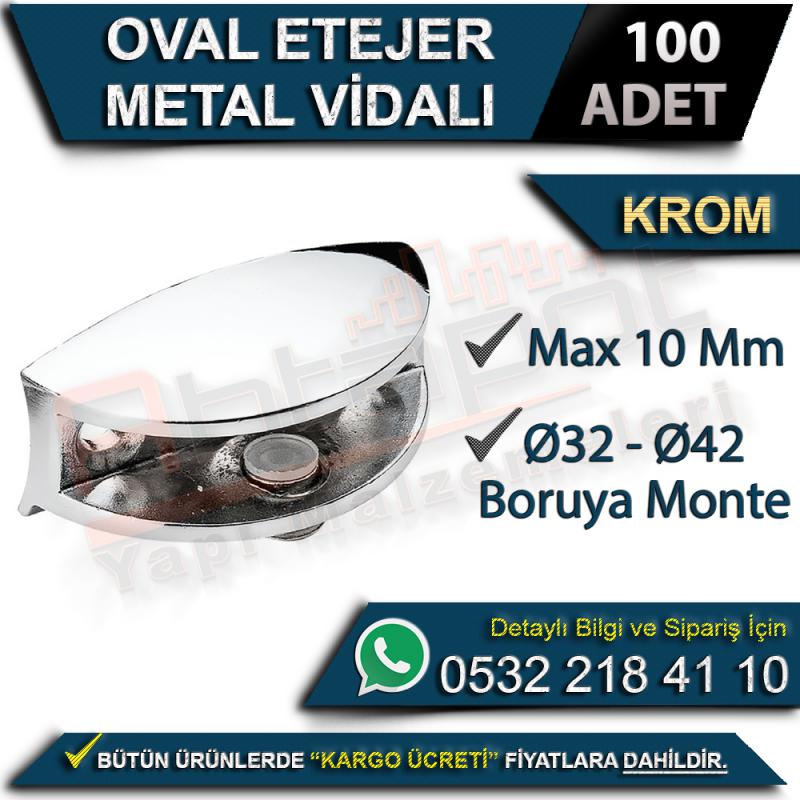 Oval Etejer Metal Vidalı (Ø32-Ø42 Boruya Monte Max 10 Mm) Krom (100 Adet)