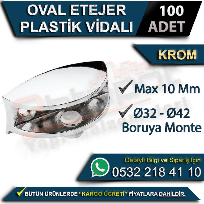 Oval Etejer Plastik Vidalı (Ø32-Ø42 Boruya Monte Max 10 Mm) Krom (100 Adet)