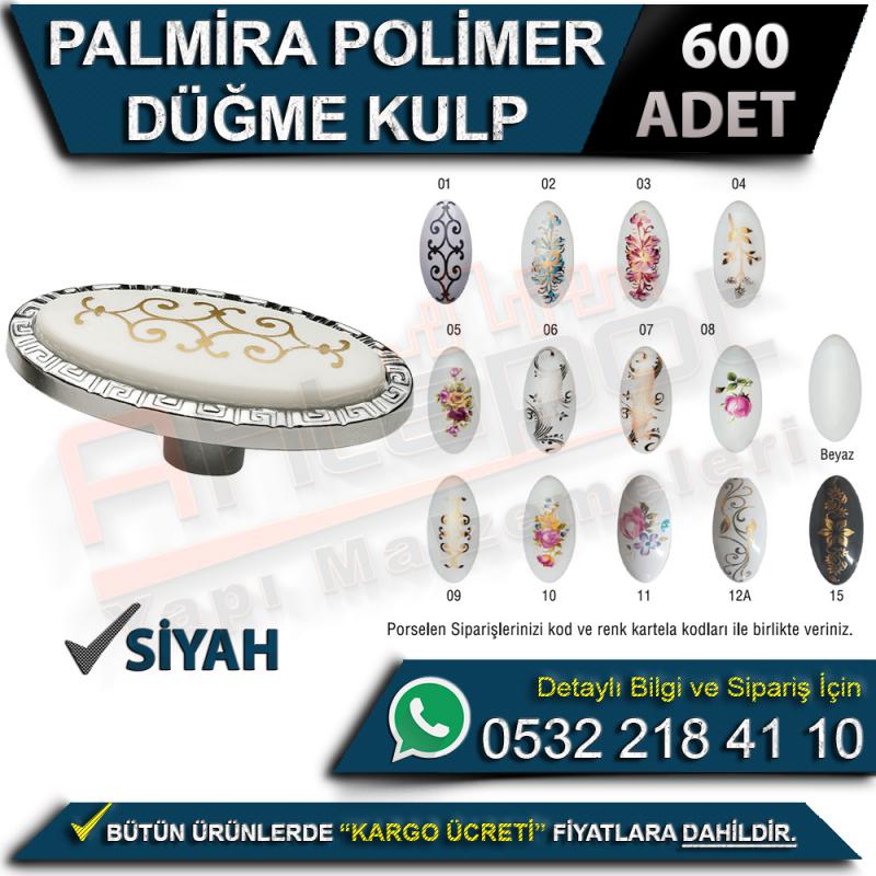 Palmira Polimer Düğme Kulp Siyah (600 Adet)