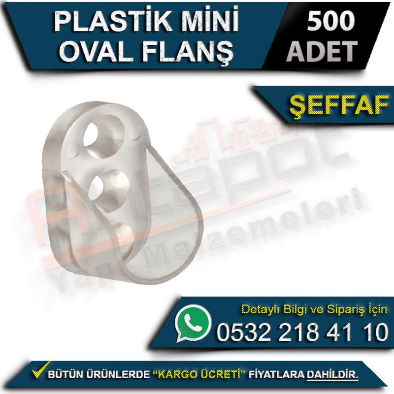 Plastik Mini Oval Flanş Şeffaf (500 Adet)
