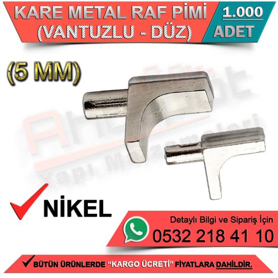 Kare Metal Raf Pimi Düz 5 Mm Nikel (1000 Adet)