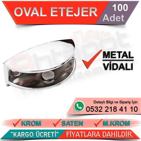 Oval Etejer Metal Vidalı (Max 10 Mm) Krom (100 Adet)