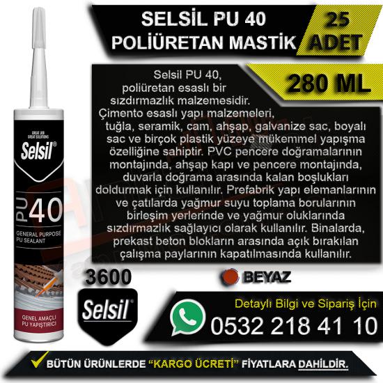 Selsil PU 40 Poliüretan Mastik 280 Ml Beyaz (25 Adet)