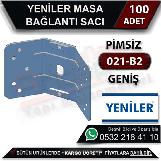 Yeniler 021-B2 Masa Bağlantı Sacı Pimsiz Geniş (100 Adet), Yeniler, 021-B2, Masa, Bağlantı, Sacı, Pimsiz, Geniş, Yeniler 021-B2, Masa Bağlantı Sacı, Pimsiz Geniş Sac, Bağlantı Sacı, Masa Bağlantı Pims