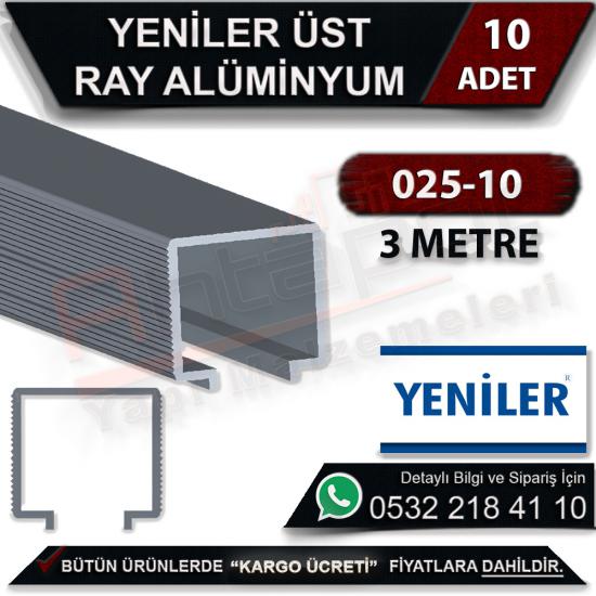 Yeniler 025-10 Alüminyum Üst Ray 3 Metre (10 Adet), Yeniler, 025-10, Alüminyum, Üst, Ray, 3 Metre, Yeniler 025-10, Alüminyum Üst Ray 3 Metre, Alüminyum Üst Ray, Toptan Alüminyum Üst Ray, Yeniler Üst R