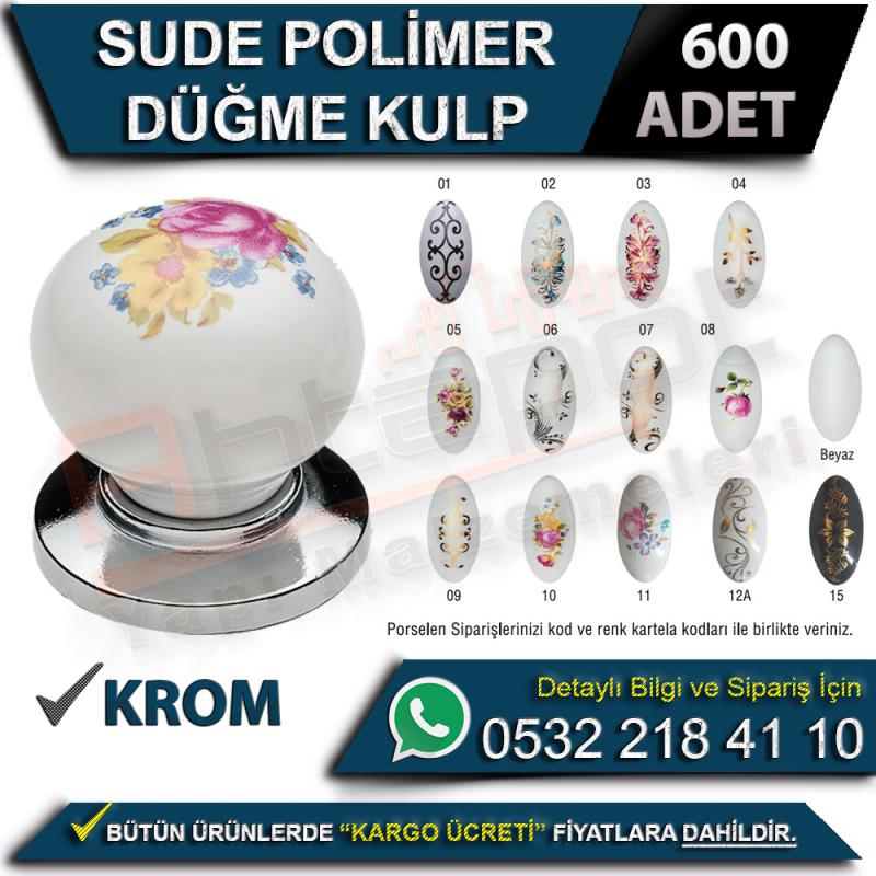Sude Polimer Düğme Kulp Krom (600 Adet)