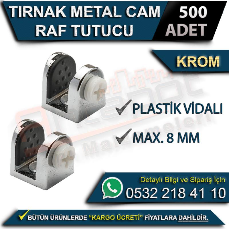 Tırnak Metal Cam Raf Tutucu Plastik Vidalı Max 8 Mm Krom (500 Adet)