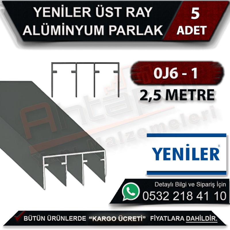 Yeniler 0J6-1 Üst Ray Alüminyum Parlak 2.5 Metre (5 Adet)